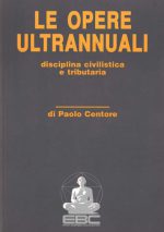 LE OPERE ULTRANNUALI